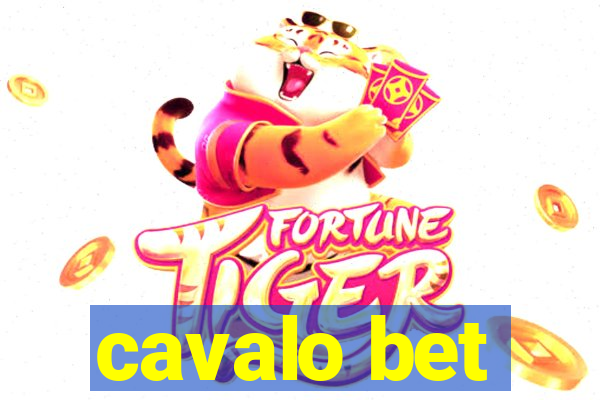 cavalo bet